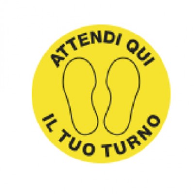 Bollo adesivo da terra in PVC Ø43,5cm "ATTENDI QUI IL TUO TURNO"-90466 PP307